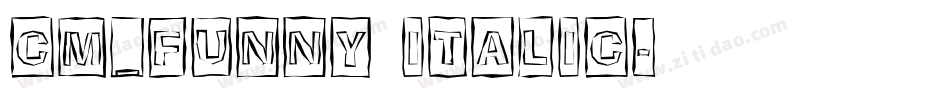 CM_Funny Italic字体转换